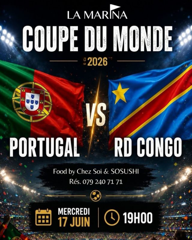 🇵🇹 COUPE DU MONDE 2026 🇨🇩

Ce mercredi, vivez le match du Portugal contre la RD Congo à La Marina !

📅 Mercredi 17 juin
⏰ 19h00

Food by Chez Soi & SOSUSHI
Réservations : 079 240 71 71

Suivez la rencontre dans les meilleures conditions au port de Neuchâtel